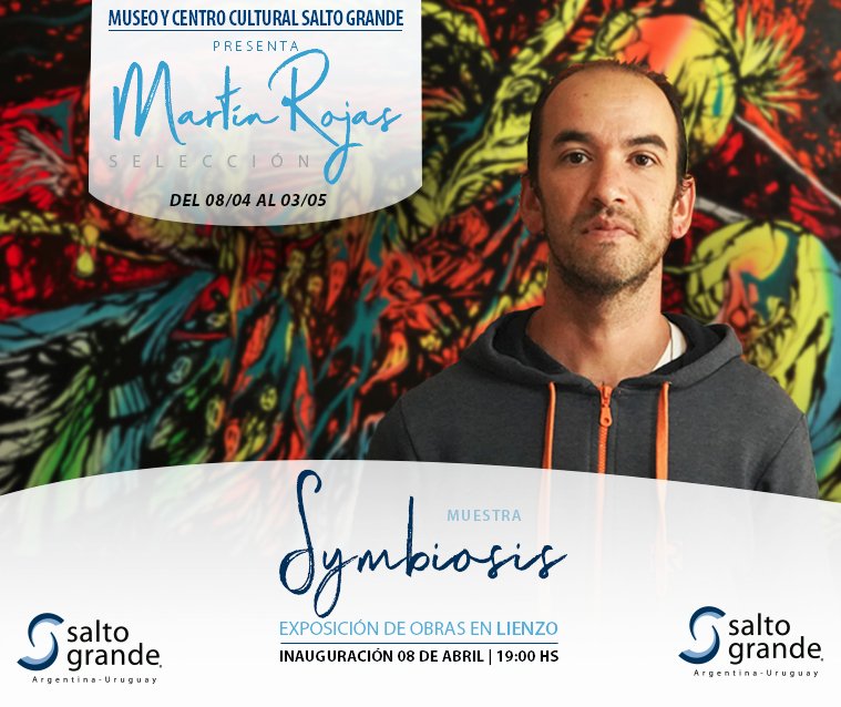 “Symbiosis”: la nueva muestra de arte de Martín Rojas en el Museo de Salto Grande