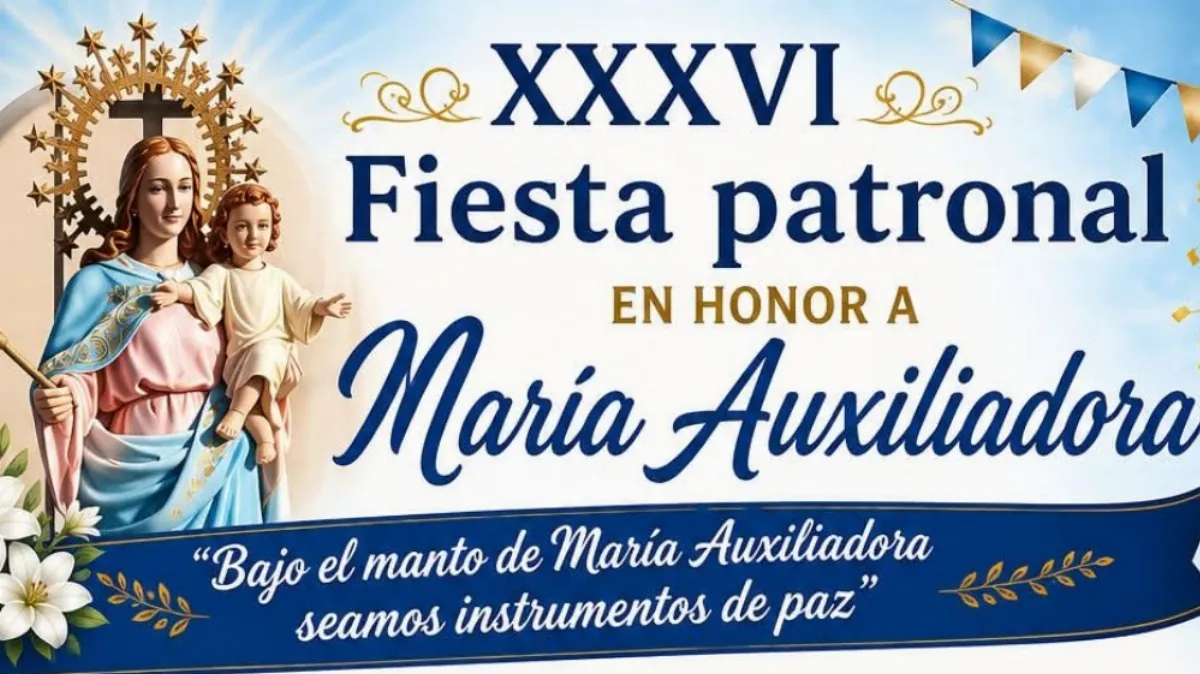 Este miércoles inician las actividades por la Fiesta patronal en honor a María Auxiliadora