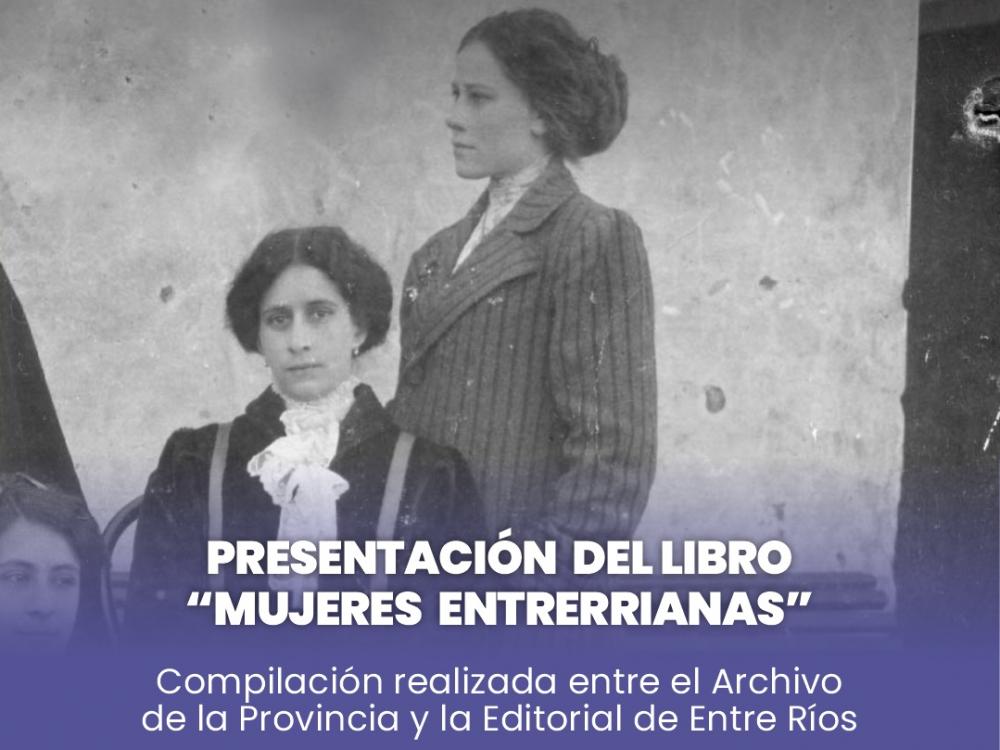 Se presenta el libro "Mujeres Entrerrianas"