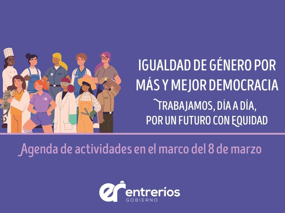 La Provincia realiza diversas actividades por el Día Internacional de las Mujeres Trabajadoras